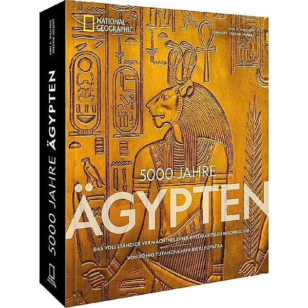 5000 Jahre Ägypten, Fredrik Hiebert, Ann R. Williams