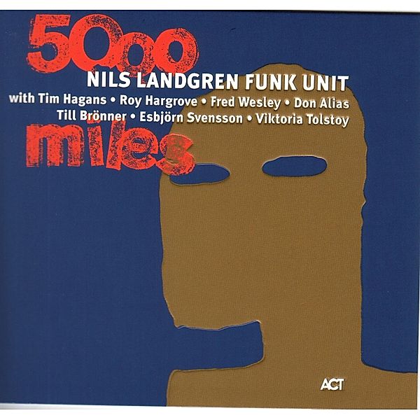 5000 Miles, Nils Landgren, Funk Unit