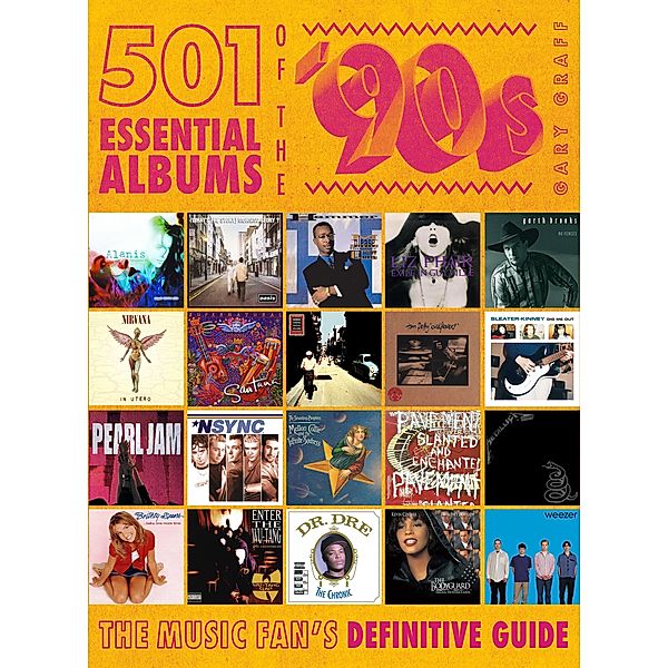 501 Essential Albums of the '90s, Gary Graff