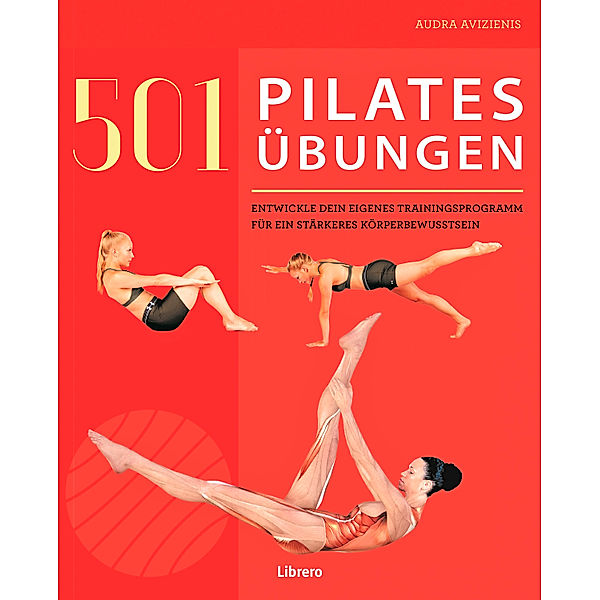 501 Pilates Übungen, Audra Avizienis