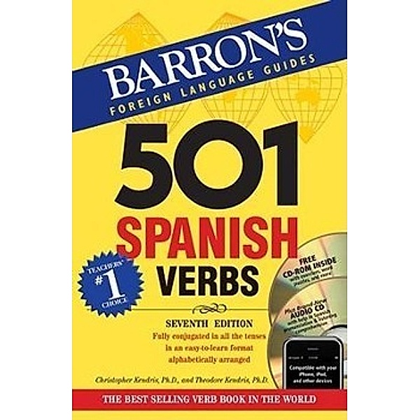 501 Spanish Verbs, w. Audio-CD and CD-ROM, Christopher Kendris, Theodore Kendris
