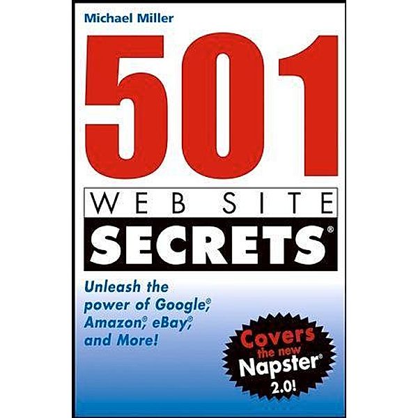 501 Web Site Secrets, Michael Miller