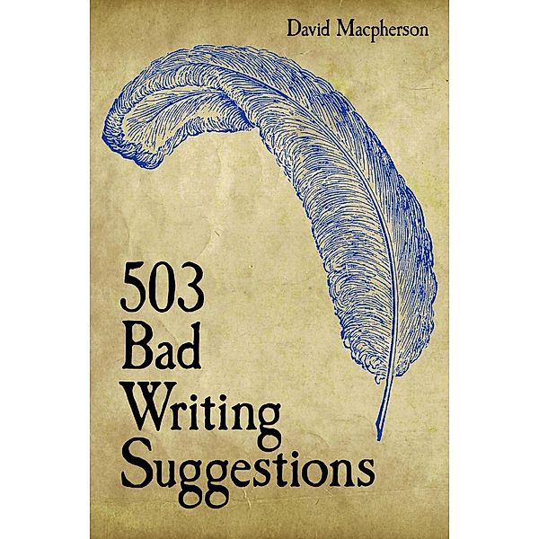 503 Bad Writing Suggestions, David Macpherson
