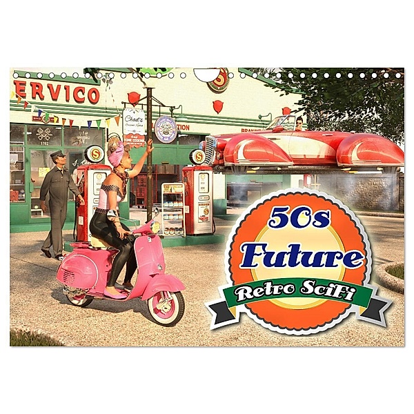 50s Future - Retro SciFi (Wandkalender 2024 DIN A4 quer), CALVENDO Monatskalender, Karsten Schröder