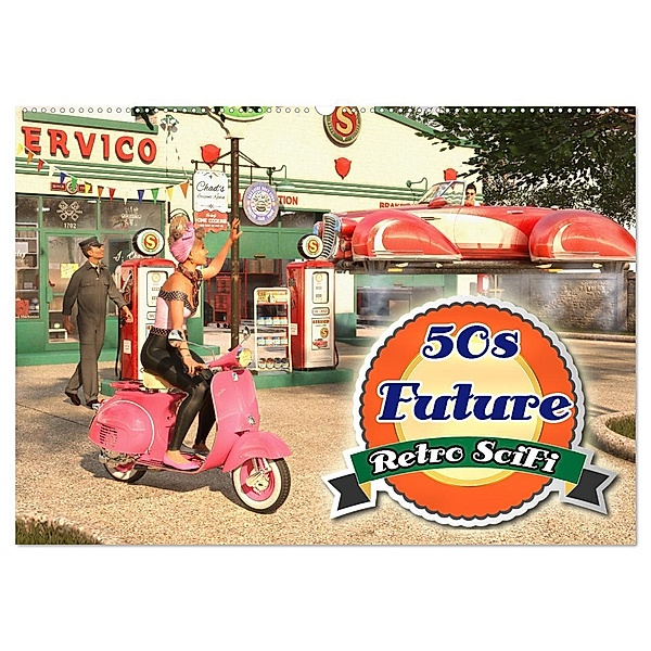 50s Future - Retro SciFi (Wandkalender 2025 DIN A2 quer), CALVENDO Monatskalender, Calvendo, Karsten Schröder