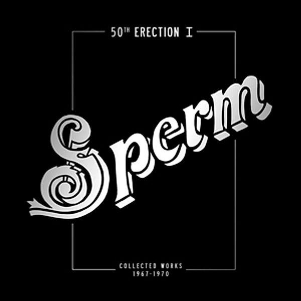 50th Erection (White Vinyl), Sperm