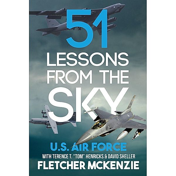 51 Lessons From The Sky / Lessons From The Sky, Fletcher McKenzie