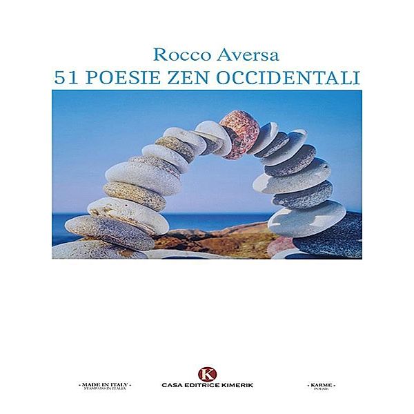 51 poesie Zen occidentali, Rocco Aversa