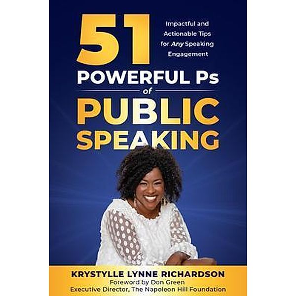 51 Powerful Ps of Public Speaking, Krystylle Richardson