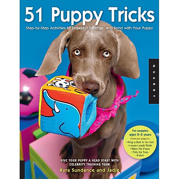 51 Puppy Tricks / Dog Tricks and Training, Kyra Sundance
