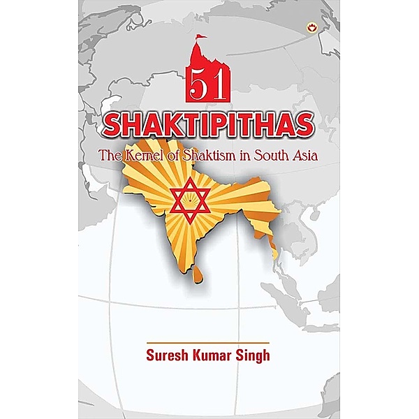 51 Shaktipithas, Suresh Kumar Singh