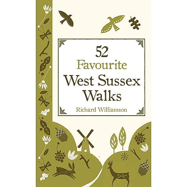 52 Favourite West Sussex Walks, Richard Williamson