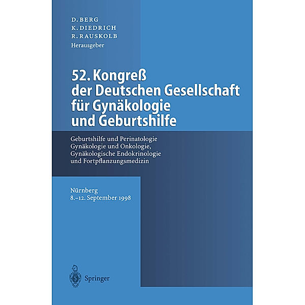 52. Kongress der Deutschen Gesellschaft für Gynäkologie und Geburtshilfe