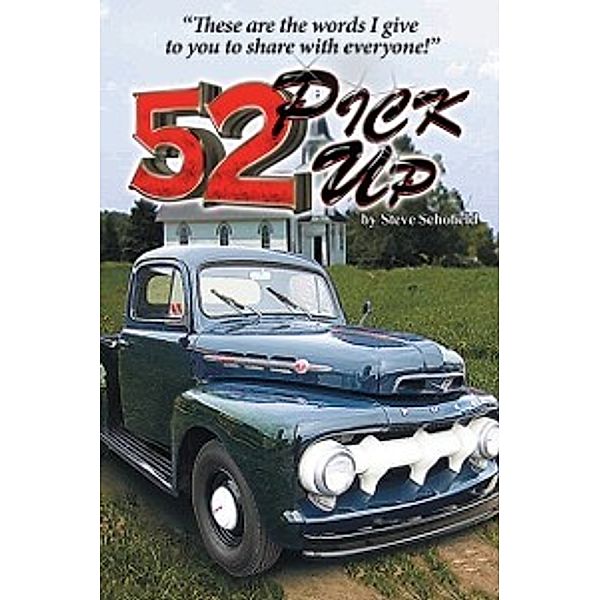 52 Pickup, Steve Schofield