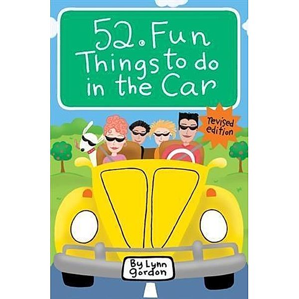 52 Series: Fun Things to Do in the Car / 52 Series, Lynn Gordon