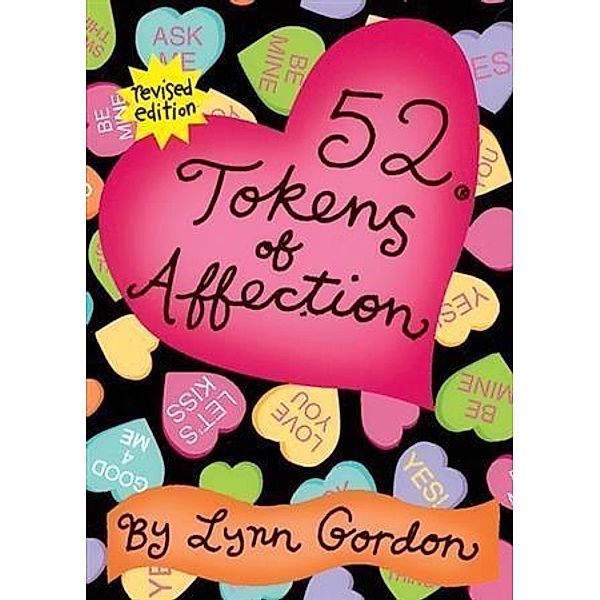 52 Series: Tokens of Affection / 52 Series, Lynn Gordon