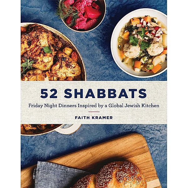 52 Shabbats, Faith Kramer