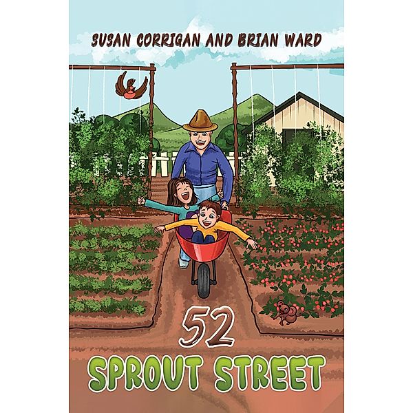 52 Sprout Street / Austin Macauley Publishers Ltd, Susan Corrigan
