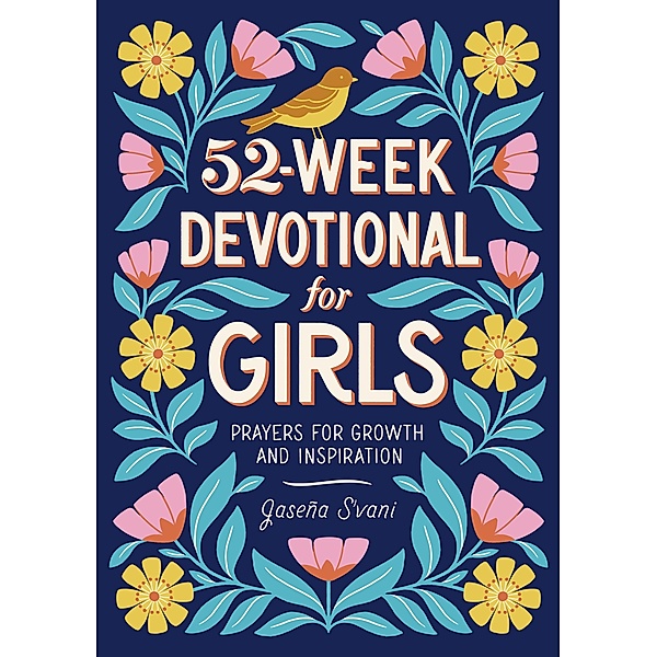 52-Week Devotional for Girls, Jaseña S'Vani