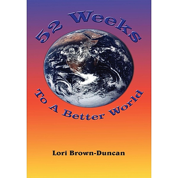52 Weeks to a Better World