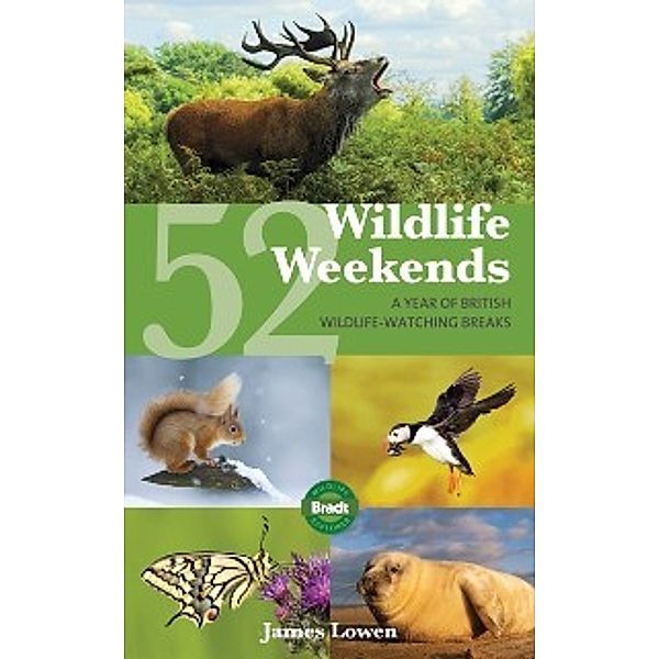 52 Wildlife Weekends, James Lowen