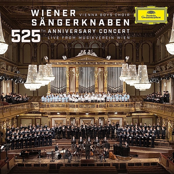 525 Years Anniversary Concert - Live Musikverein, Wiener Sängerknaben