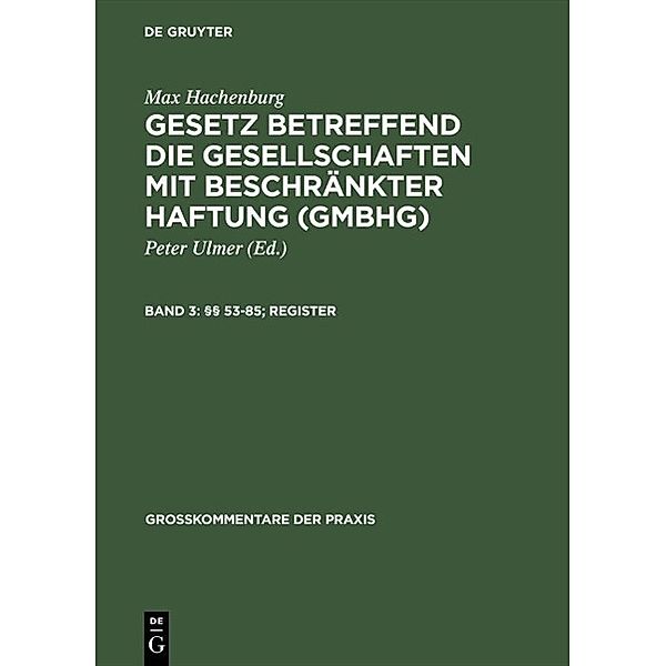 §§ 53-85; Register / Grosskommentare der Praxis, Max Hachenburg