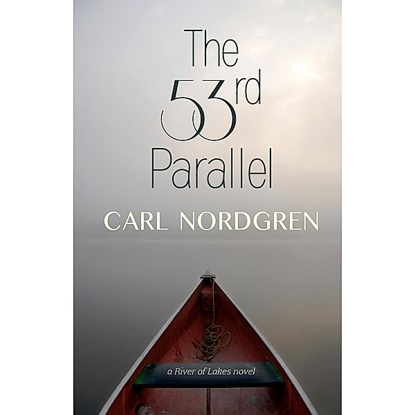 53rd Parallel, Carl Nordgren