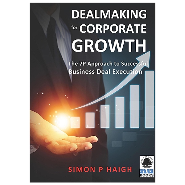 54: Dealmaking for Corporate Growth, Simon Haigh