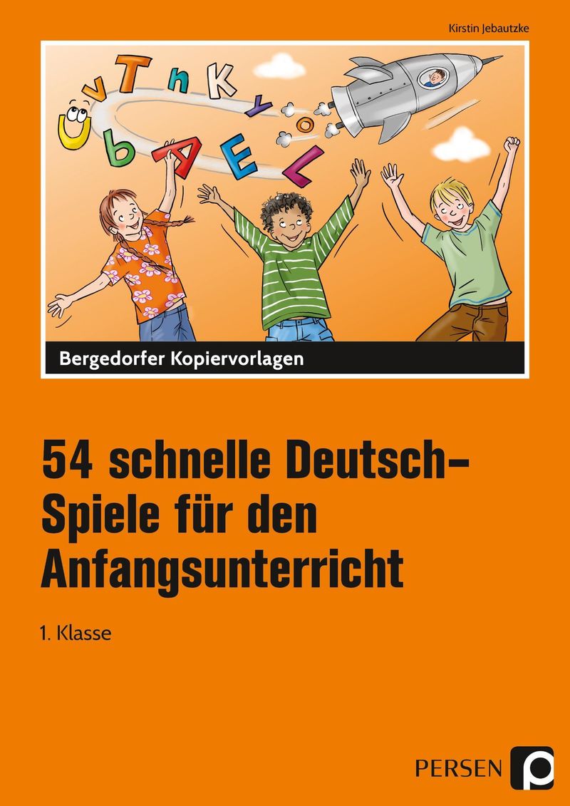 54 schnelle Deutsch-Spiele für den Anfangsunterricht | Weltbild.at