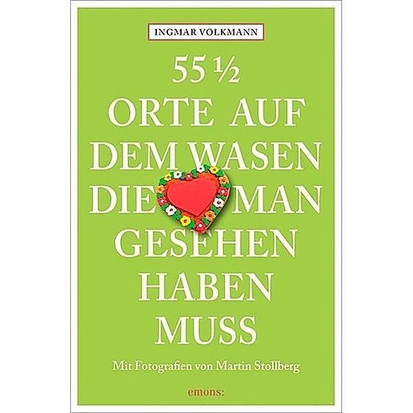 55 1/2 Orte auf dem Wasen, die man gesehen haben muss, Ingmar Volkmann