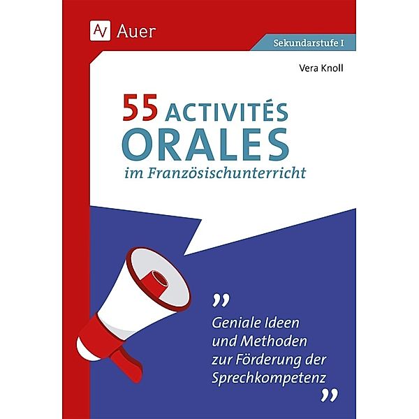 55 Activités orales im Französischunterricht, Vera Knoll