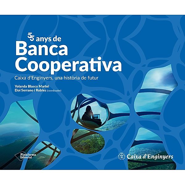 55 anys de Banca Cooperativa, Yolanda Blasco, Eloi Serrano
