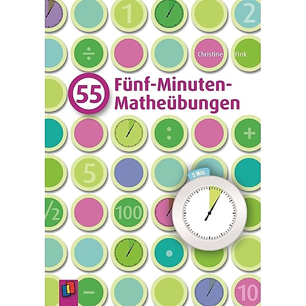 55 Fünf-Minuten-Matheübungen, Christine Fink