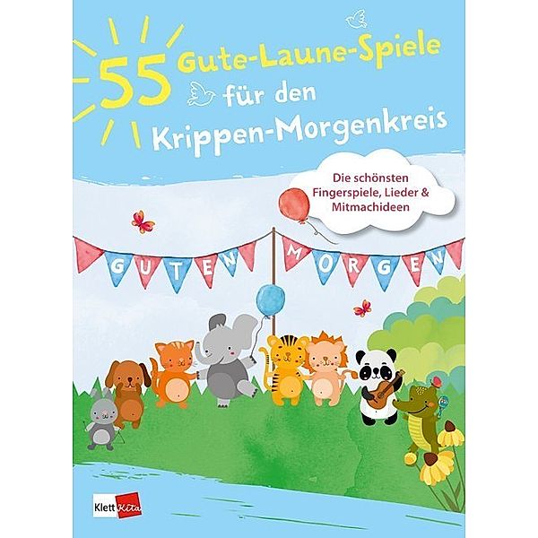 55 Gute-Laune-Spiele für den Krippen-Morgenkreis