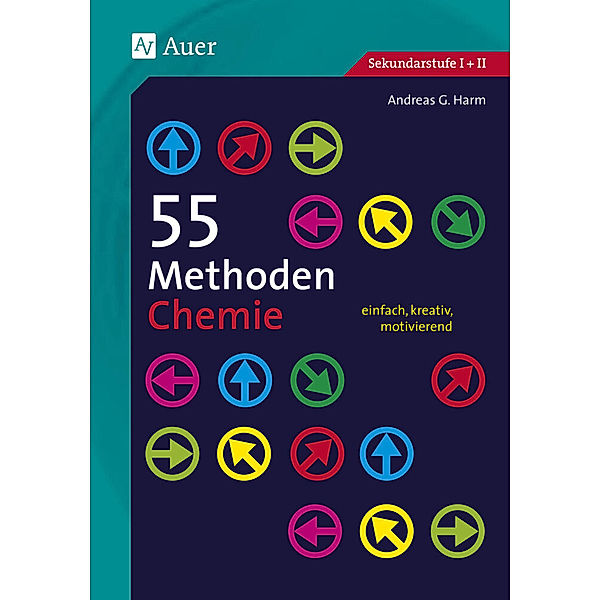 55 Methoden Chemie, Andreas G. Harm