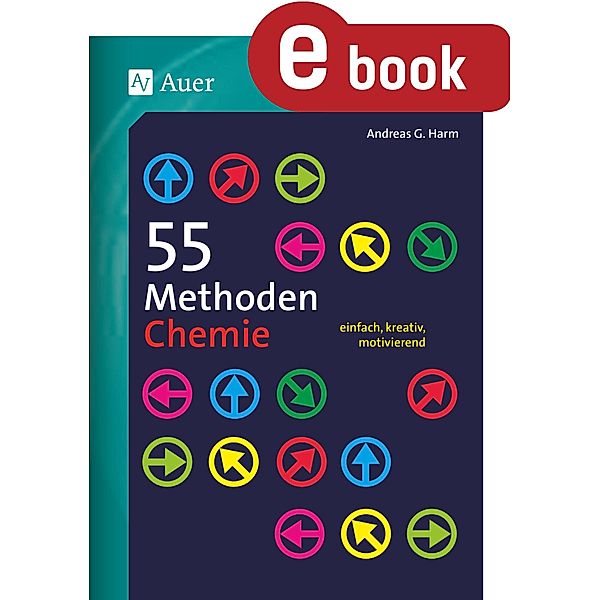 55 Methoden Chemie / 55 Methoden, Andreas G. Harm
