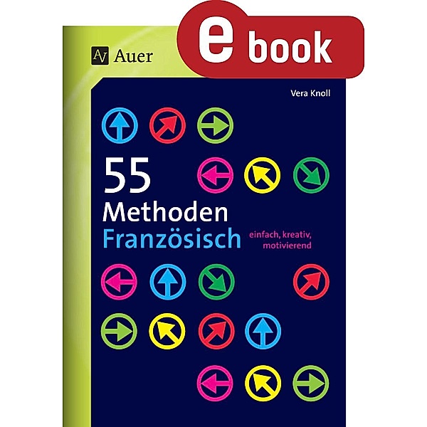 55 Methoden Französisch / 55 Methoden, Vera Knoll