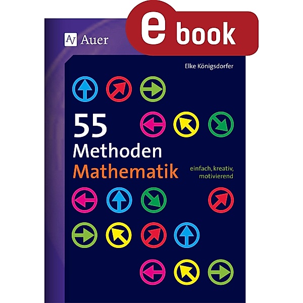 55 Methoden Mathematik / 55 Methoden, Elke Königsdorfer