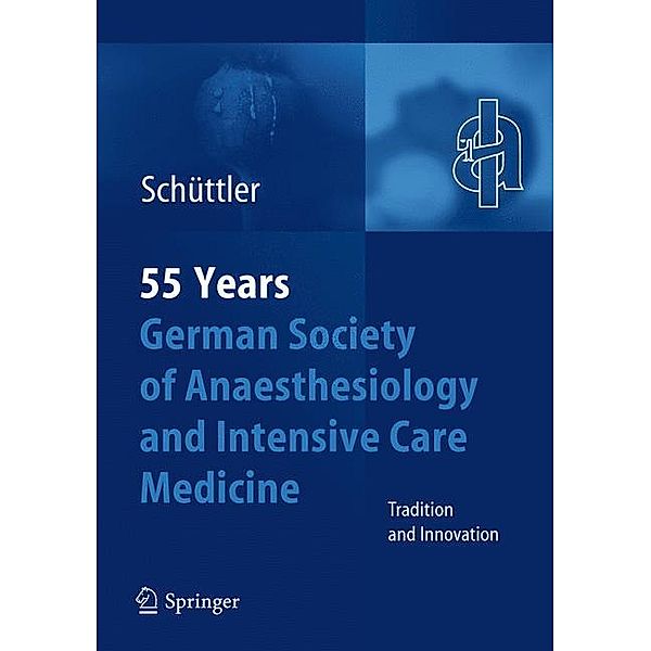 55th Anniversary of the German Society for Anaesthesiology and Intensive Care