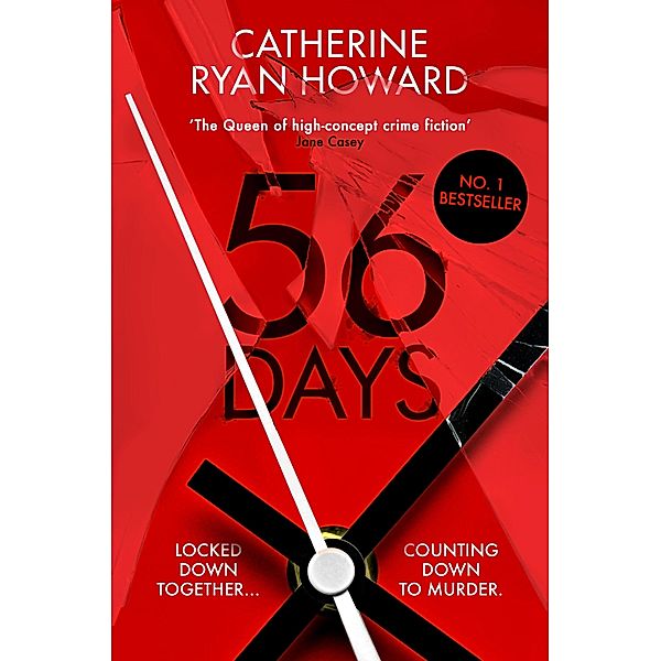 56 Days, Catherine Ryan Howard