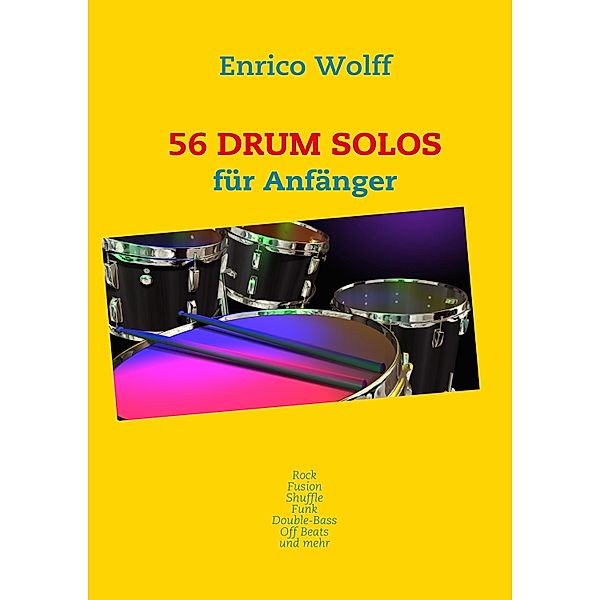 56 Drum Solos, Enrico Wolff