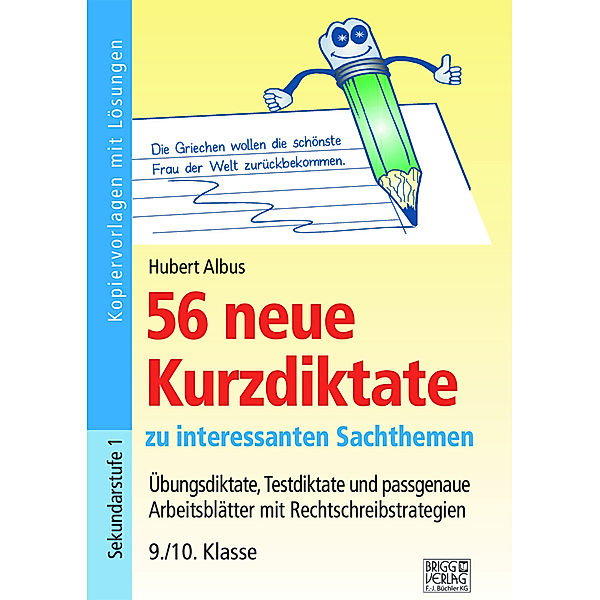 56 neue Kurzdiktate 9./10. Klasse, Hubert Albus