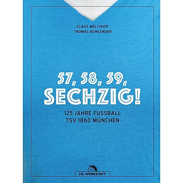 57, 58, 59, SECHZIG!, Claus Melchior, Thomas Bohlender