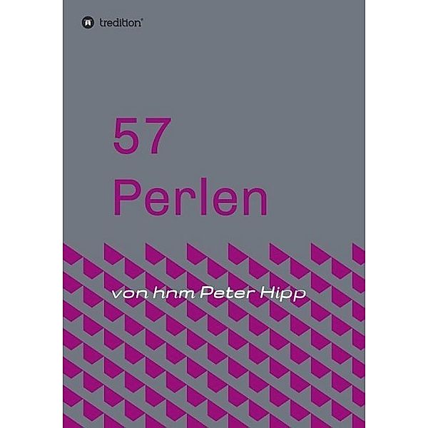 57 Perlen, Peter Hipp