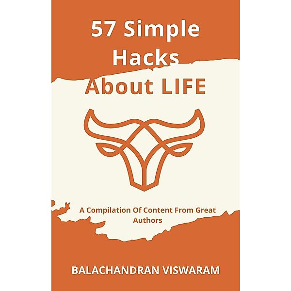 57 Simple Hacks About Life, Balachandran Viswaram