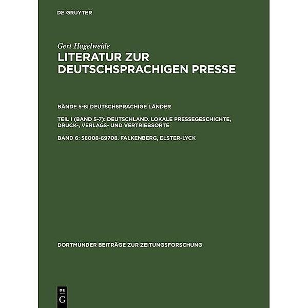 58008-69708. Falkenberg, Elster-Lyck / Dortmunder Beiträge zur Zeitungsforschung Bd.35/6, Gert Hagelweide