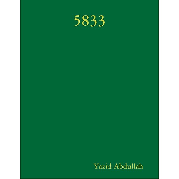 5833, Yazid Abdullah