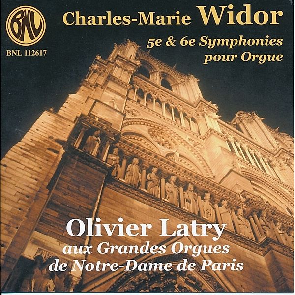 5eme & 6eme Symphonies Pour Orgue (Orgelsinfonien), Olivier Latry