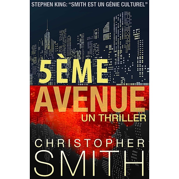 5ème AVENUE : Un Thriller / 5ème AVENUE, Christopher Smith